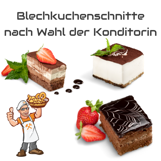 Blechkuchenschnitte nach Wahl der Konditorin Behrens